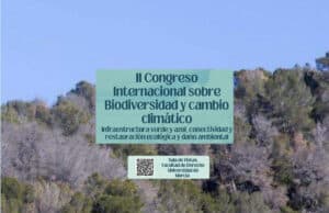 II. Congreso Internacional sobre Biodiversidad y cambio climático – Infraestructura verde y azul, conectividad y restauración ecológica y daño ambiental