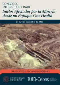 Congreso Interdisciplinar sobre Suelos Afectados por la Minería desde un Enfoque One Health