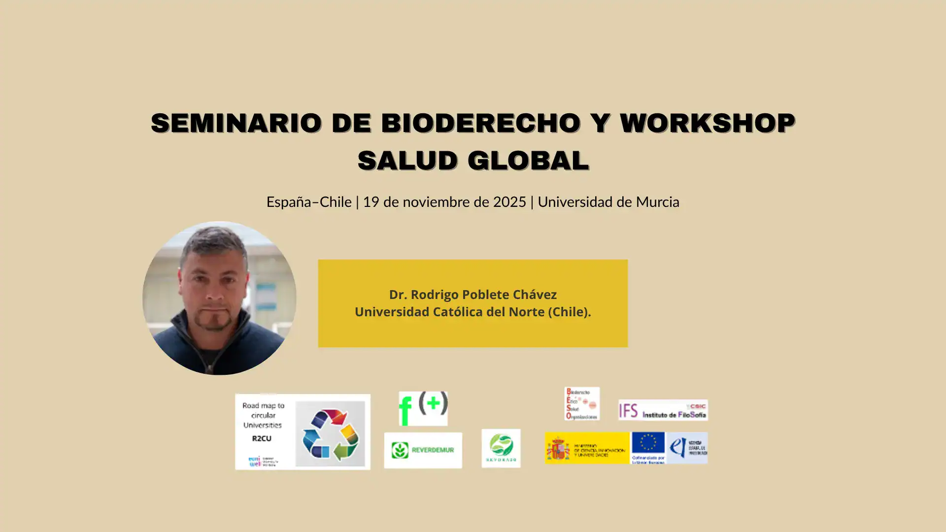 Seminario de Bioderecho (España–Chile) y Workshop en Salud Global